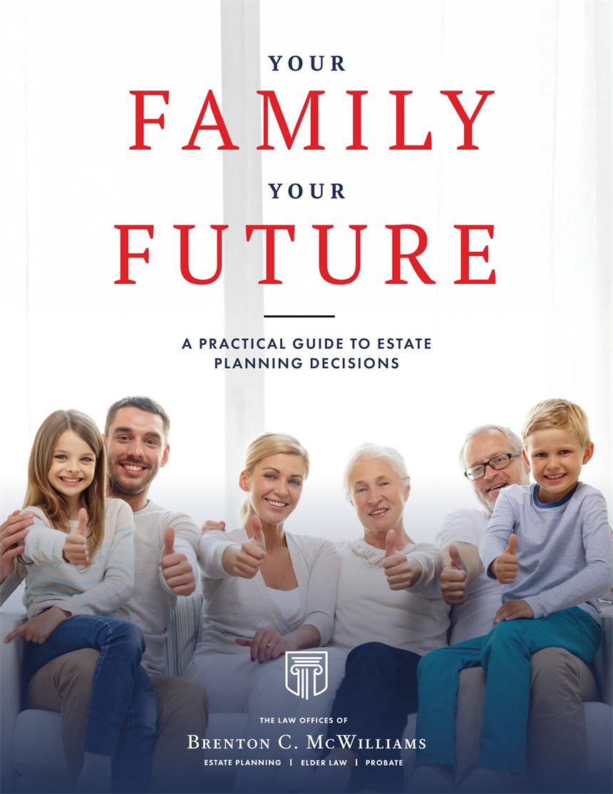 Cover of the free guide: Your Family, Your Future — A Practical Guide to Estate Planning Decisions